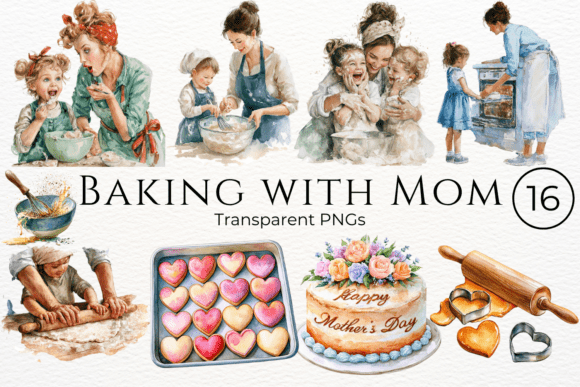 Download Baking with Mom Mothers Day Clipart - Day Collection