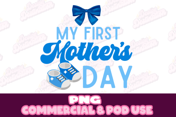 Download My First Mother's Day Sublimation Design - Day Collection