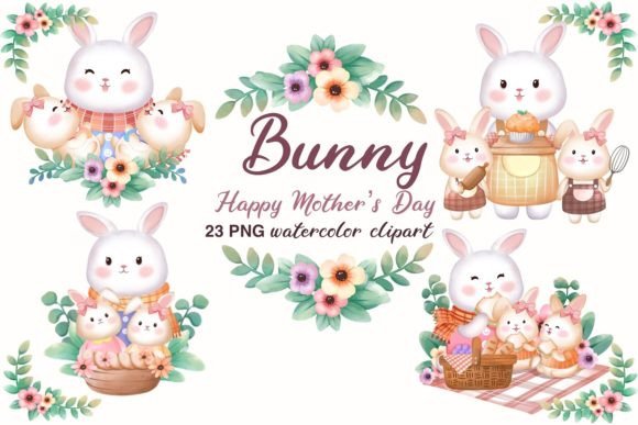 Download Bunny Happy Mother’s Day Clipart - Day Collection